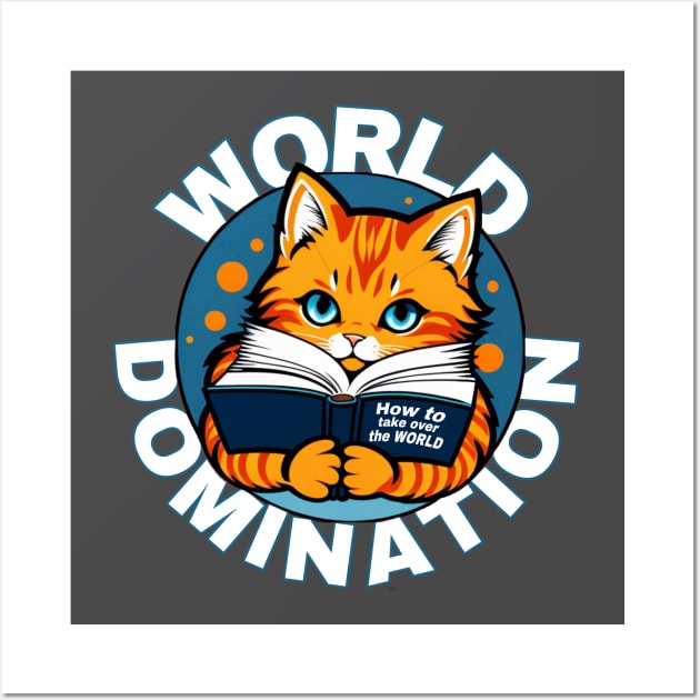 Cats World Domination Wall Art by Pete the Cat Guy